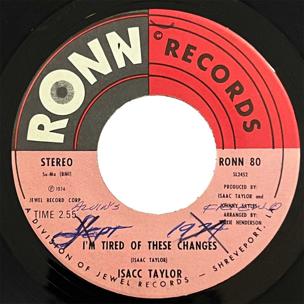 Isaac Taylor - I'm Tired Of These Changes