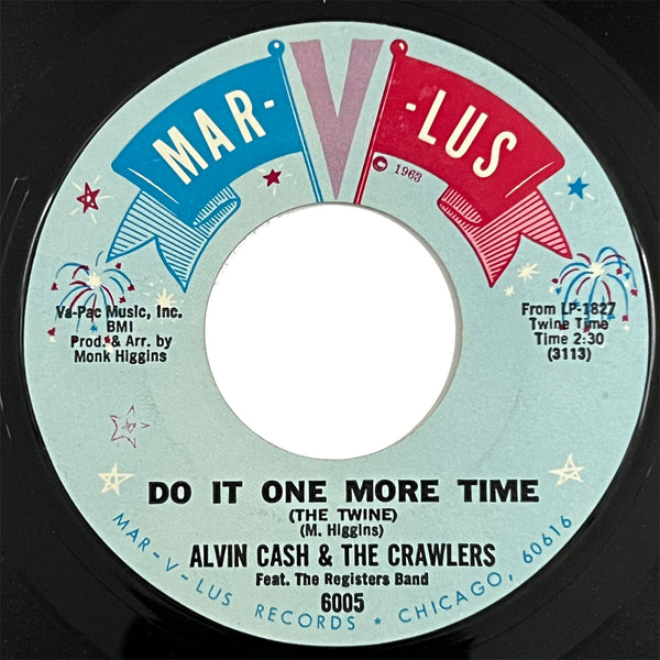 Alvin Cash and The Crawlers - Do It One More Time