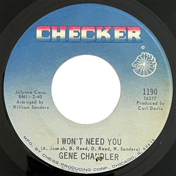 Gene Chandler - I Won't Need You