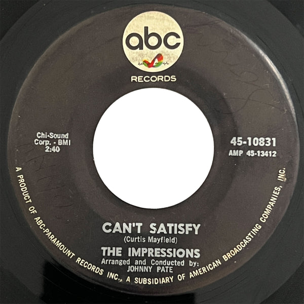 Impressions - Can't Satisfy
