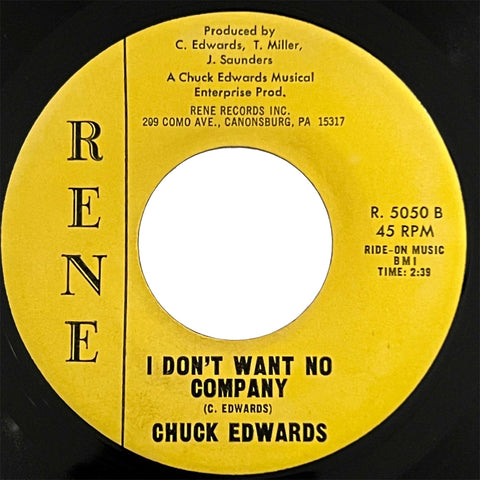 Chuck Edwards - I Don't Want No Company