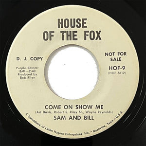 Sam and Bill - Come On Show Me (promo)