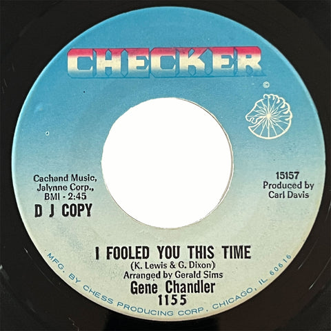 Gene Chandler - I Fooled You This Time (promo)