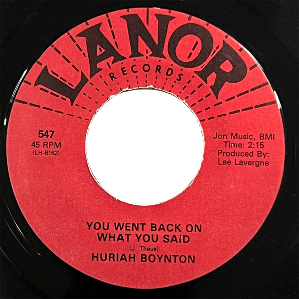 Huriah Boynton - You Went Back On What You Said