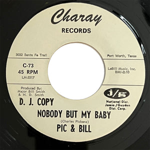 Pic and Bill - Nobody But My Baby