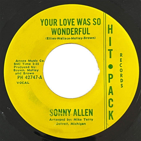 Sonny Allen - Your Love Was So Wonderful