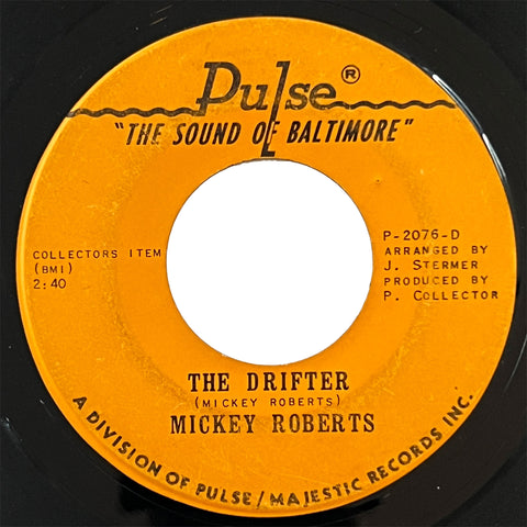 Mickey Roberts - The Drifter