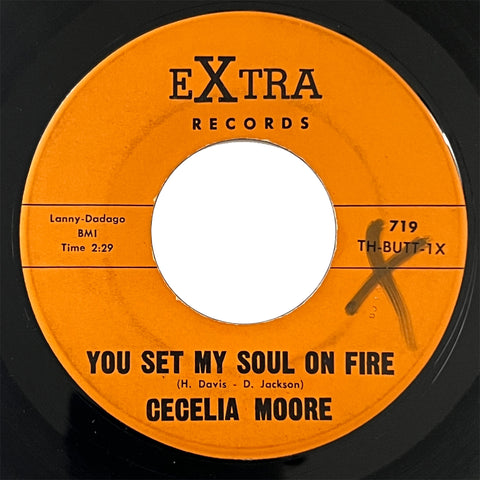 Cecelia Moore - You Set My Soul On Fire