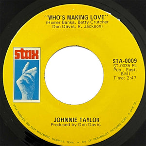 Johnnie Taylor - Who's Making Love