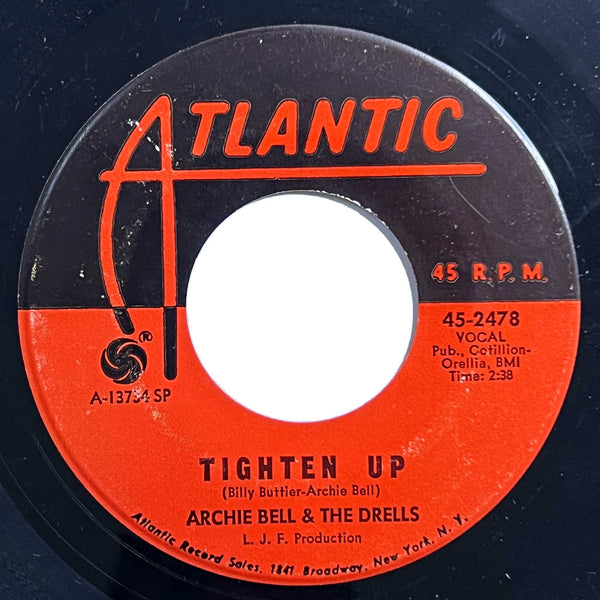 Archie Bell and The Drells - Dog Eat Dog / Tighten Up