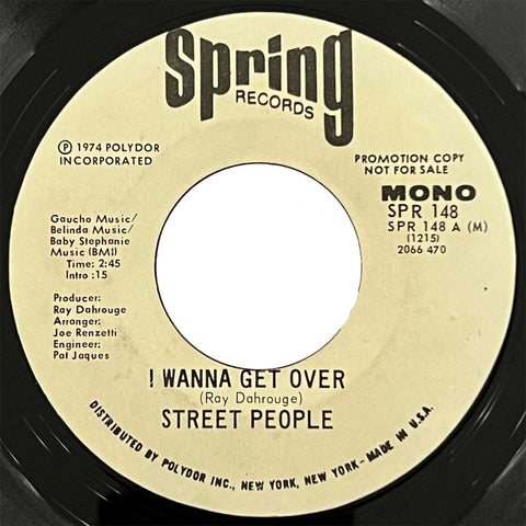 Street People - I Wanna Get Over