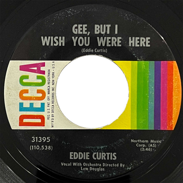 Eddie Curtis - I Was Here When You Came