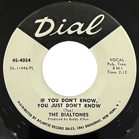 Dialtones - If You Dont Know, You Just Dont Know (promo)