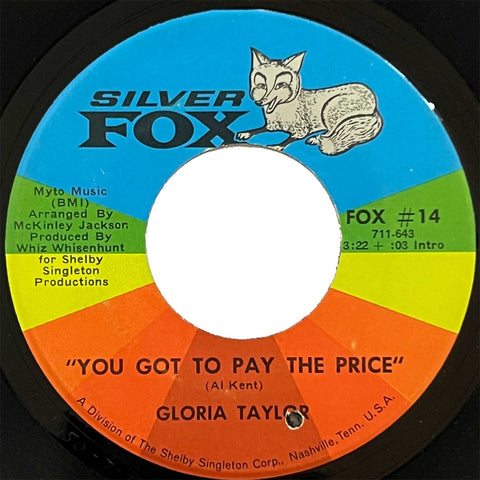 Gloria Taylor - You Got To Pay The Price