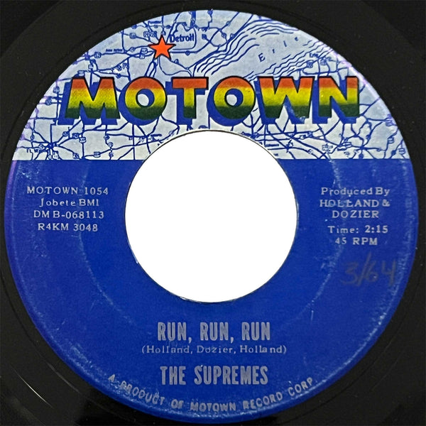 Supremes - Run Run Run (Motown 1054)