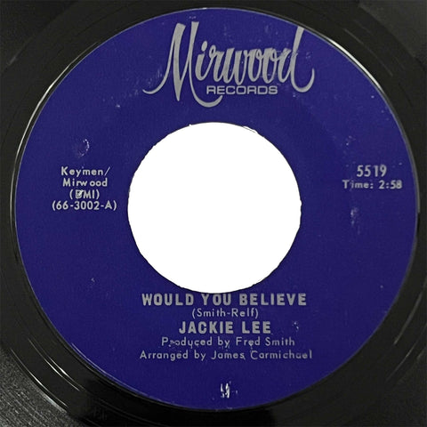 Jackie Lee - Would You Believe