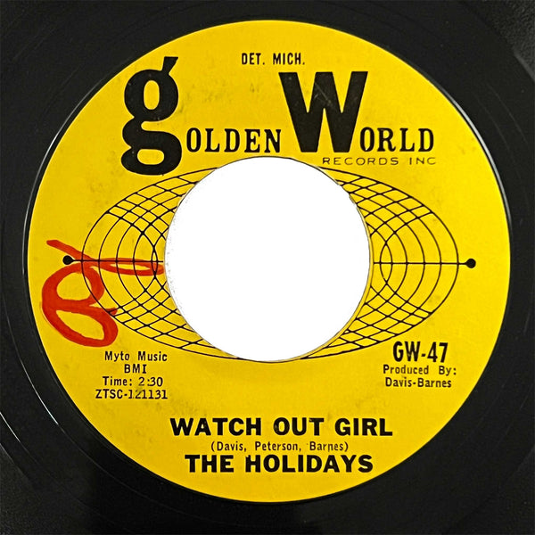 The Holidays - Watch Out Girl