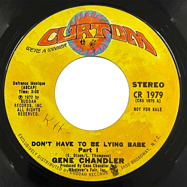 Gene Chandler - Don't Have To Be Lying Babe (promo)