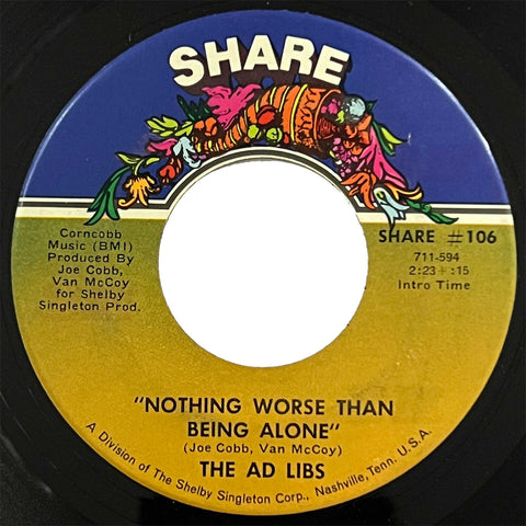 Ad Libs - Nothing Worse Than Being Alone