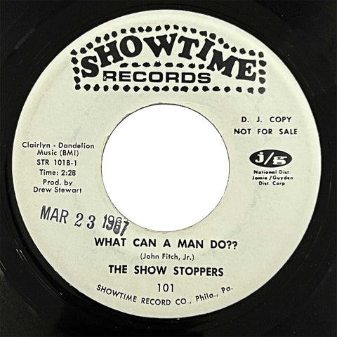 Show Stoppers - Ain't Nothing But A House Party / What Can A Man Do (promo)