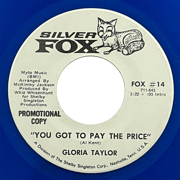 Gloria Taylor - You Got To Pay The Price (blue promo)