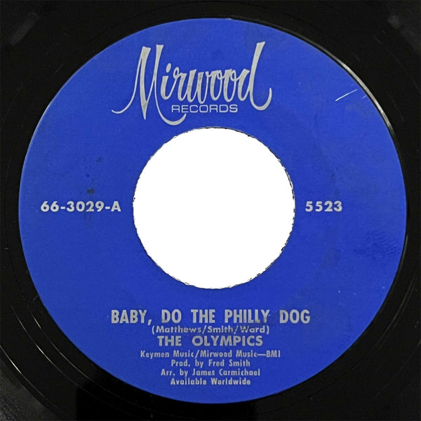 Olympics - Baby, Do The Philly Dog