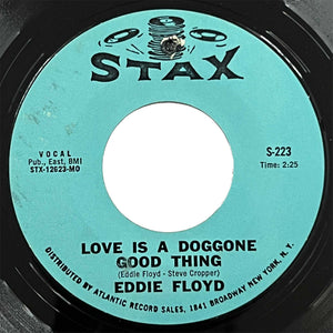 Eddie Floyd - Love Is A Doggone Good Thing