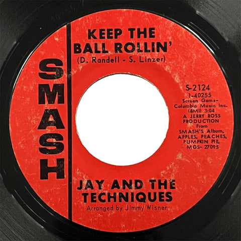 Jay and The Techniques - Keep The Ball Rollin'