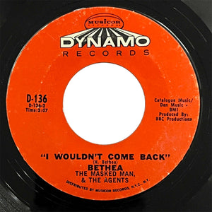 Bethea and The Agents - I Wouldn't Come Back