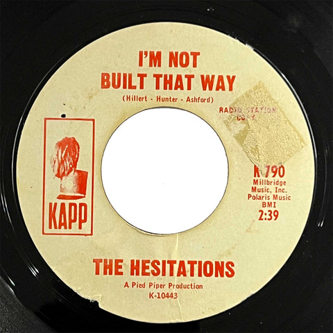 Hesitations - I'm Not Built That Way