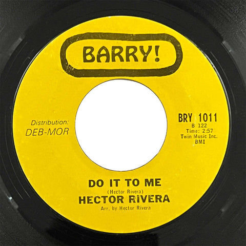 Hector Rivera - Do It To Me / At The Party