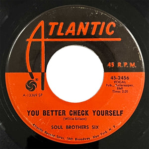 Soul Brothers Six - You Better Check Yourself