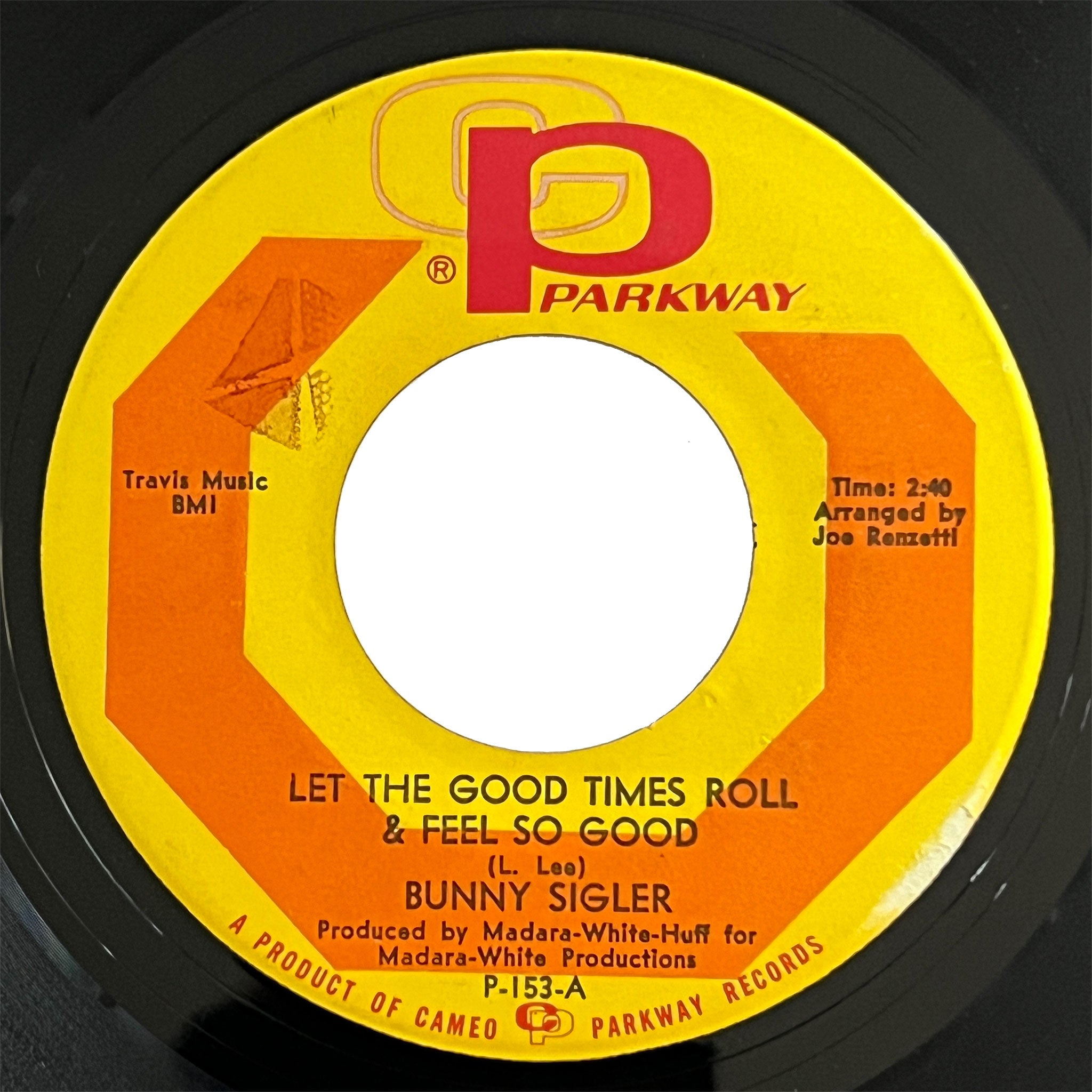 Bunny Sigler - Let The Good Times Roll