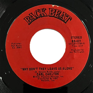 Carl Carlton - Why Dont They Leave Us Alone