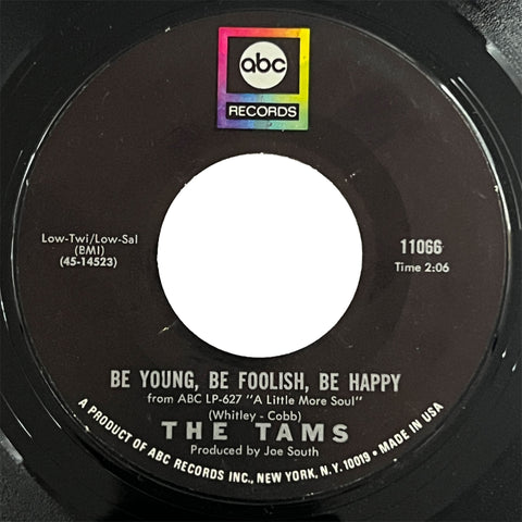 Tams - Be Young, Be Foolish, Be Happy