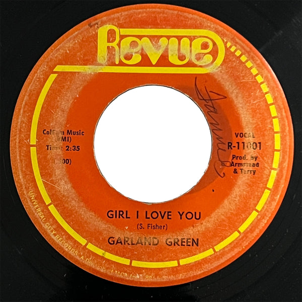 Garland Green - Girl I Love You / Rained 40 Days and Nights