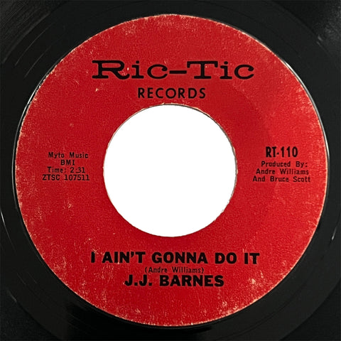 J. J. Barnes - I Ain't Gonna Do It