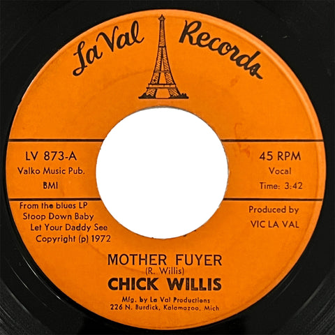 Chick Willis - Mother Fuyer