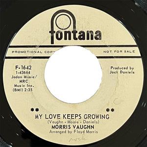 Morris Vaughn - My Love Keeps Growing