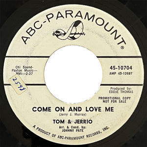 Tom and Jerrio - Come On And Love Me / Great Goo Ga Moo Ga