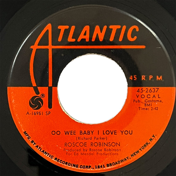 Roscoe Robinson - Oo Wee baby I Love You