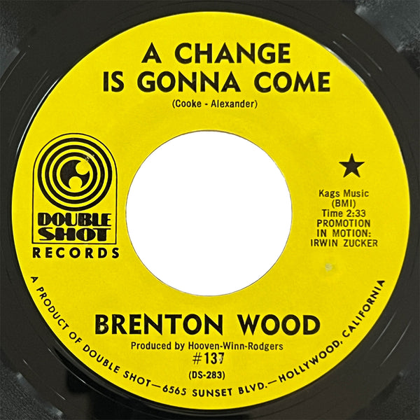 Brenton Wood - A Change Is Gonna Come