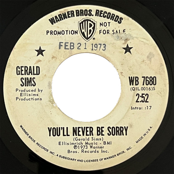 Gerald Sims - You'll Never Be Sorry