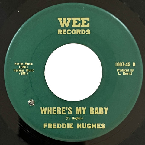 Freddie Hughes - Send My Baby Back (Wee)