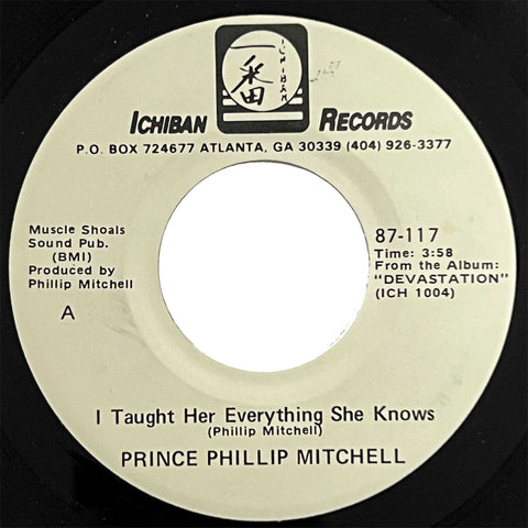 Prince Phillip Mitchell - I Taught Her Everything She Knows