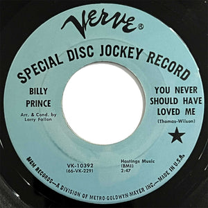 Billy Prince - You Never Should Have Loved Me