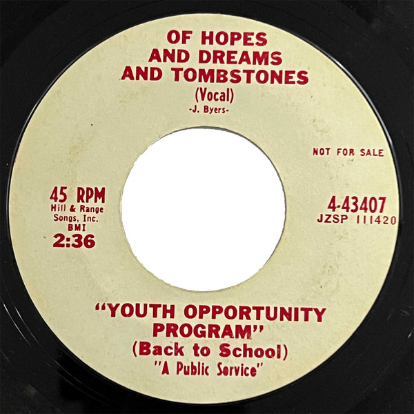 Youth Opportunity Program - Of Hopes And Dreams And Tombstones