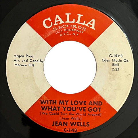 Jean Wells - With My Love And What You've Got