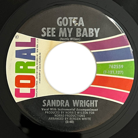 Sandra Wright - Gotta See My Baby