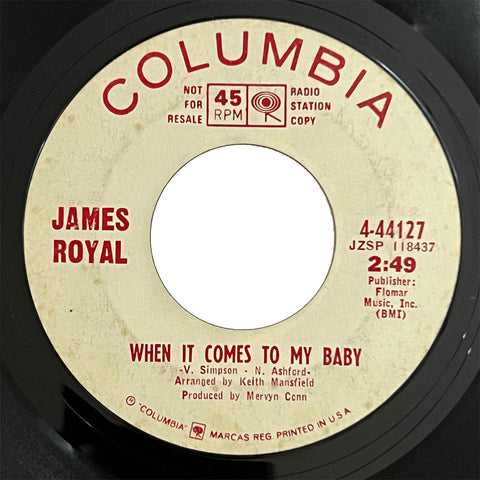 James Royal - When It Comes To My Baby